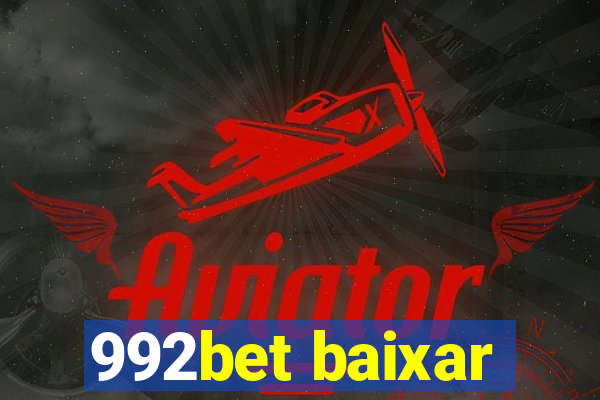 992bet baixar